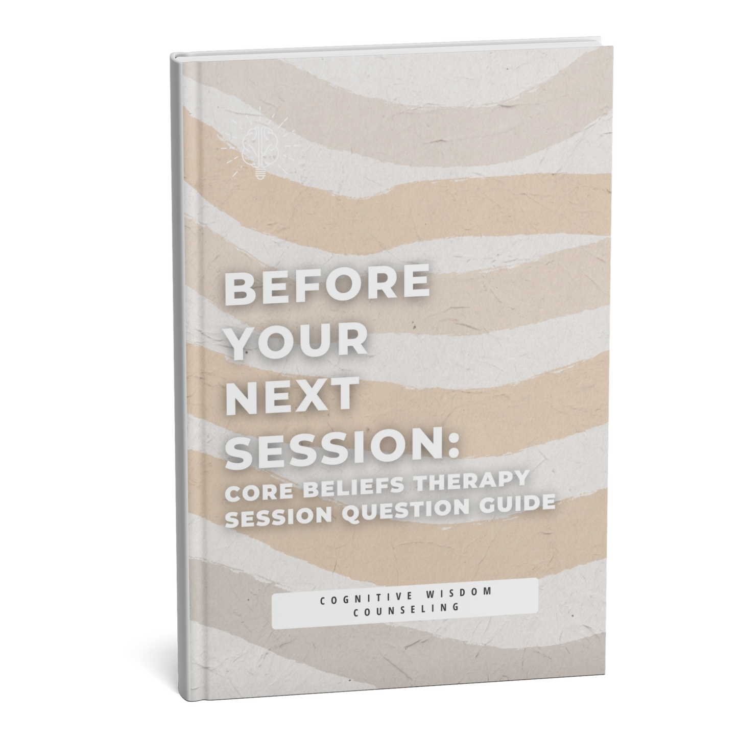 core beliefs therapy session question and intervention guide - digital therapy resource by before your next session