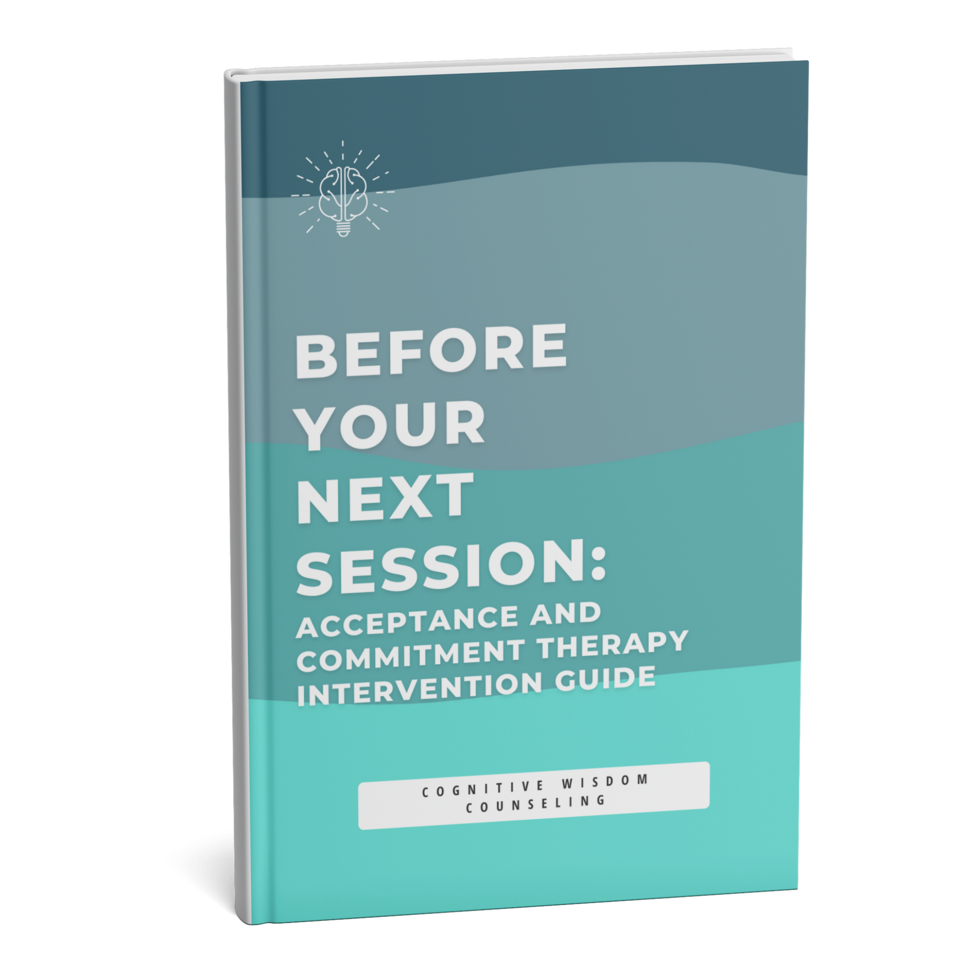 ACT (Acceptance and Commitment Therapy) Therapy Questions Session Guide - Digital therapy resource by Before Your Next Session