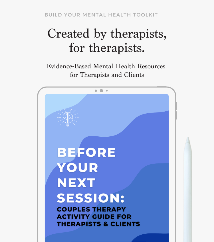 Digital display of a 'Before Your Next Session: Couples Therapy Activity Guide for Therapists & Clients' on a tablet. The text above reads 'Created by therapists, for therapists' and emphasizes evidence-based mental health resources for building a mental health toolkit for therapists and clients.