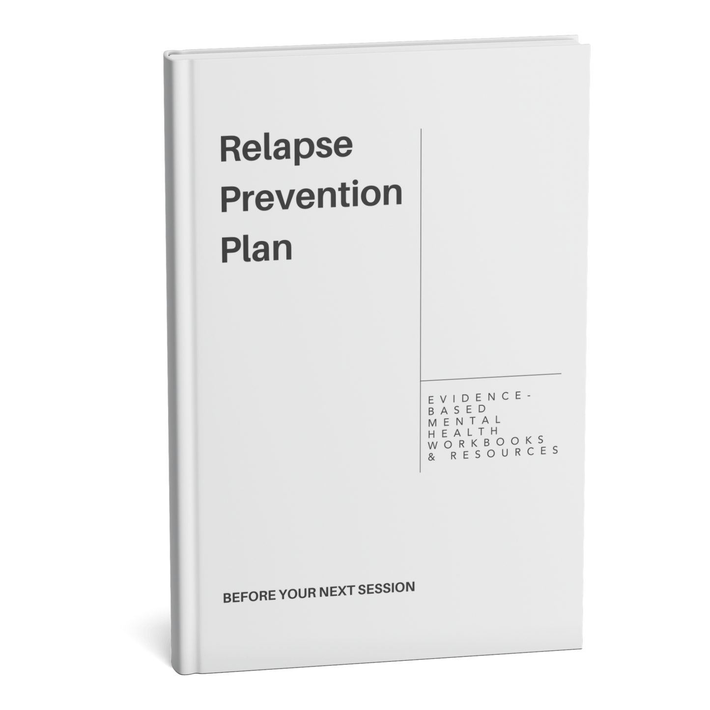 relapse recovery plan workbook - digital therapy resource by before your next session