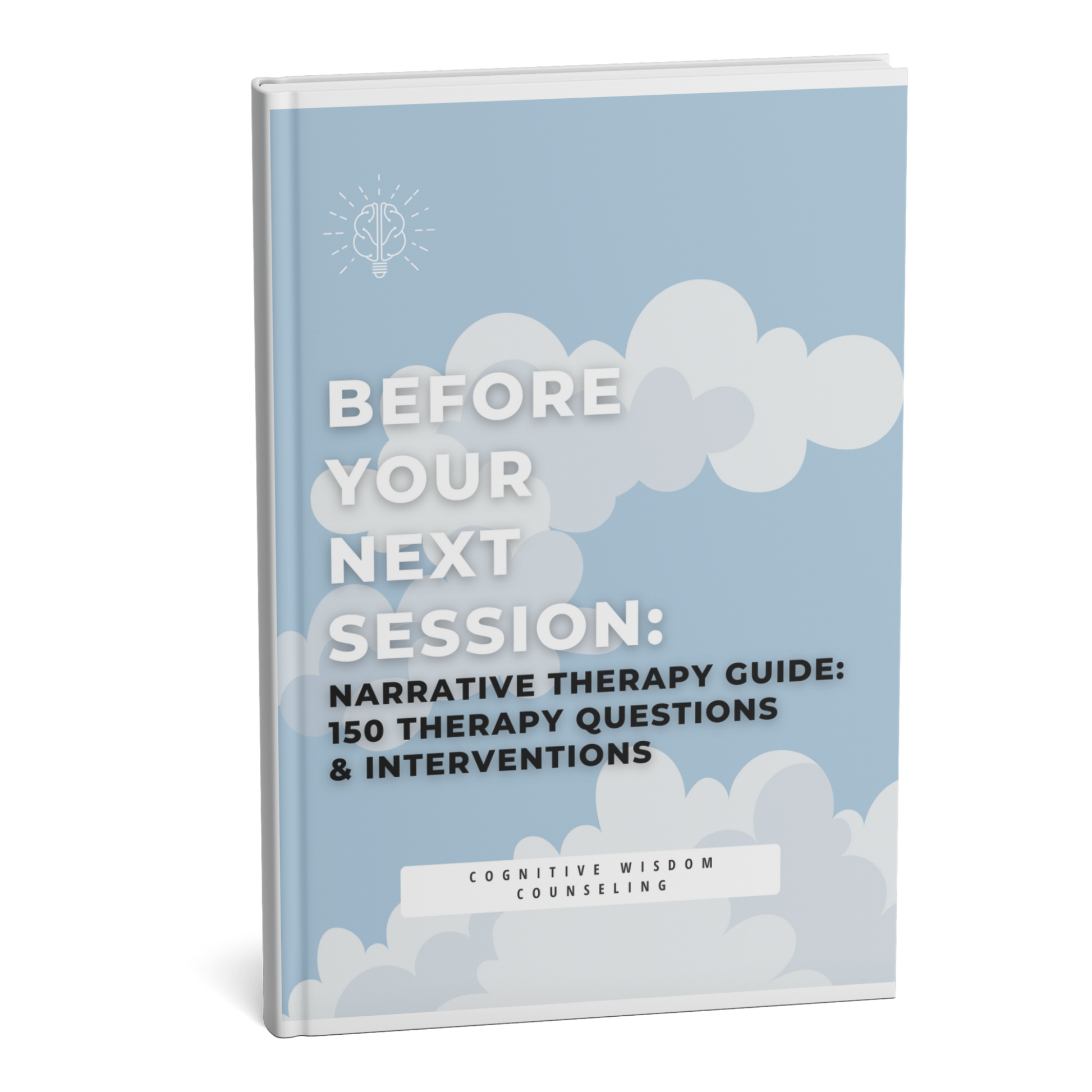 Narrative Therapy Questions and Intervention Guide - Digital therapy resource by Before Your Next Session